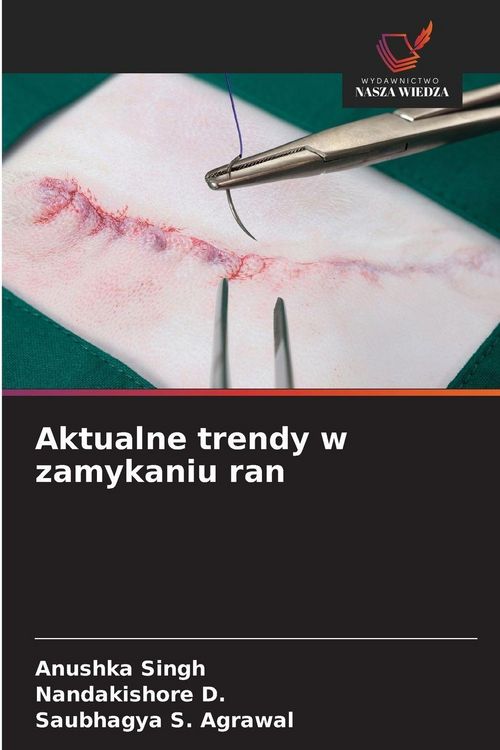 Produktbild: Aktualne trendy w zamykaniu ran