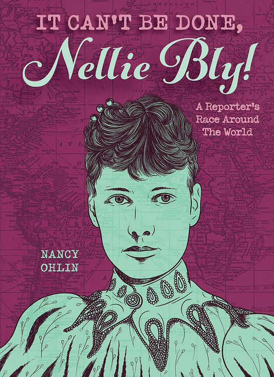 Produktbild: It Can't Be Done, Nellie Bly!