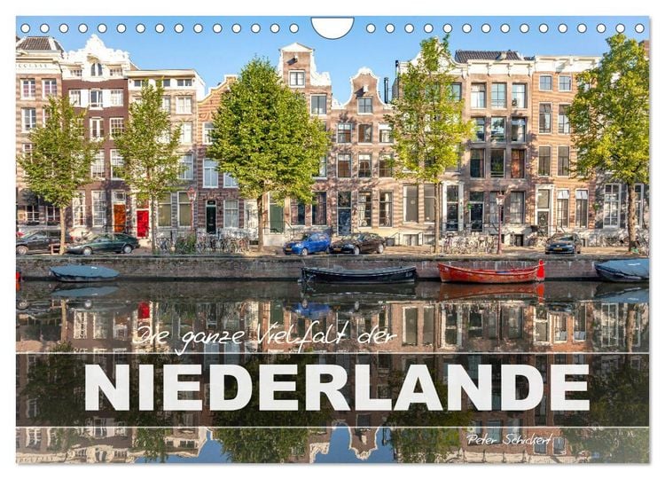 Produktbild: Die ganze Vielfalt der Niederlande (Wandkalender 2026 DIN A4 quer), CALVENDO Monatskalender