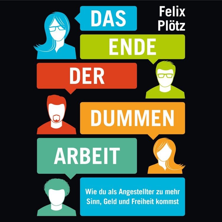 Produktbild: Das Ende der dummen Arbeit