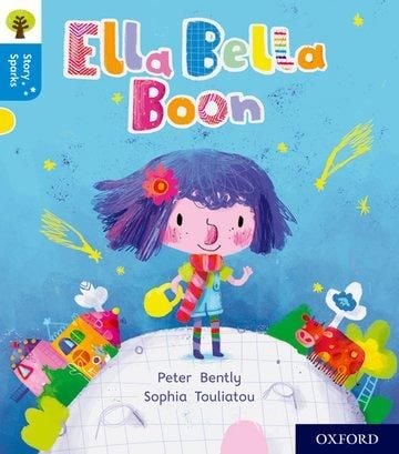 Produktbild: Oxford Reading Tree Story Sparks: Oxford Level 3: Ella Bella Boon
