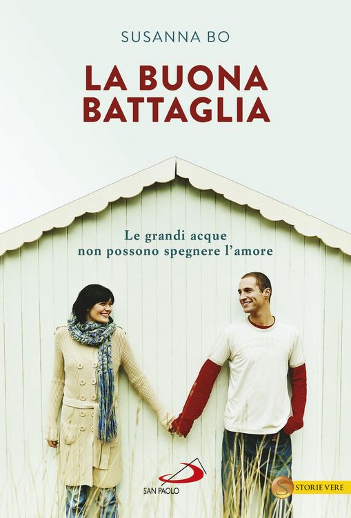 Produktbild: La buona battaglia. Le grandi acque non possono spegnere l'amore