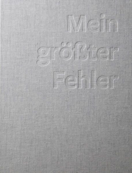 Produktbild: Mein gr&ouml;&szlig;ter Fehler
