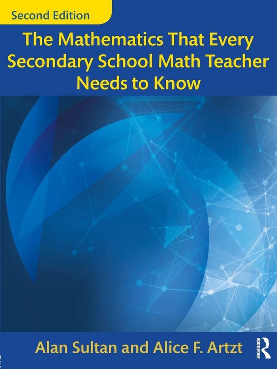 Produktbild: The Mathematics That Every Secondary School Math Teacher Needs to Know