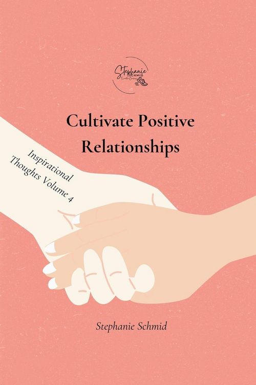 Produktbild: Cultivate Positive Relationships