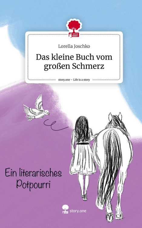 Produktbild: Das kleine Buch vom gro&szlig;en Schmerz. Life is a Story - story.one