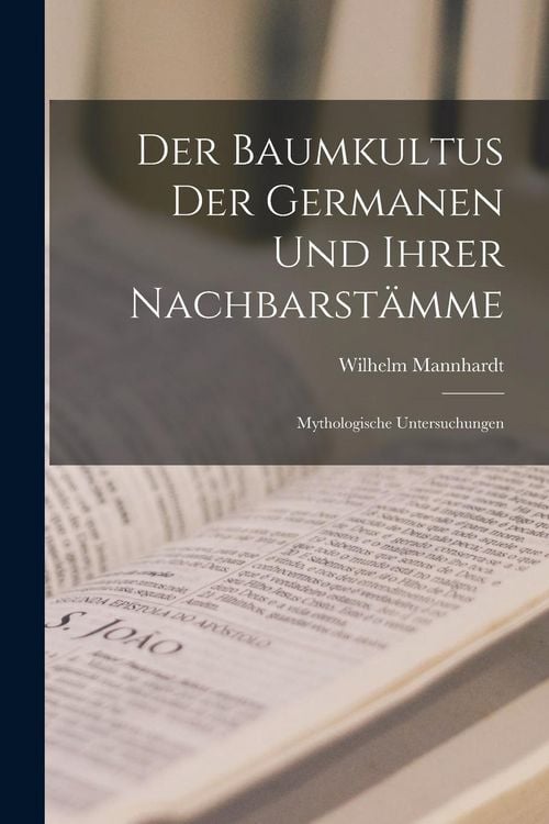 Produktbild: Der Baumkultus Der Germanen Und Ihrer Nachbarst&auml;mme