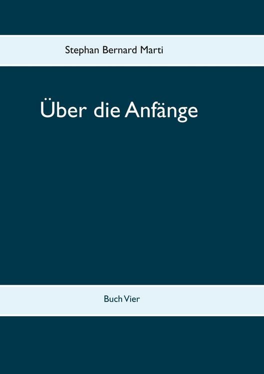 Produktbild: &Uuml;ber die Anf&auml;nge