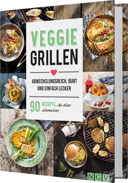 Produktbild: Veggie Grillen. Abwechslungsreich, bunt und einfach lecker