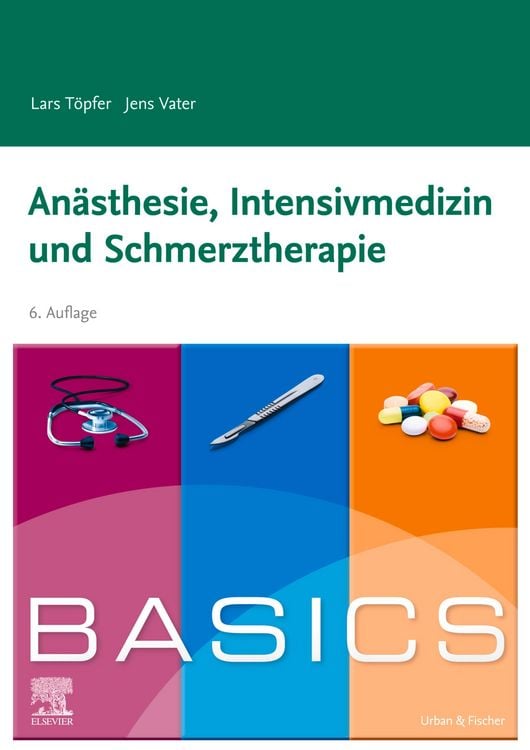 Produktbild: BASICS Anästhesie, Intensivmedizin und Schmerztherapie