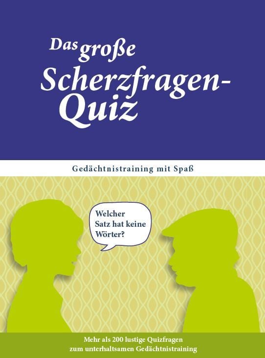 Produktbild: Das gro&szlig;e Scherzfragen-Quiz f&uuml;r Senioren