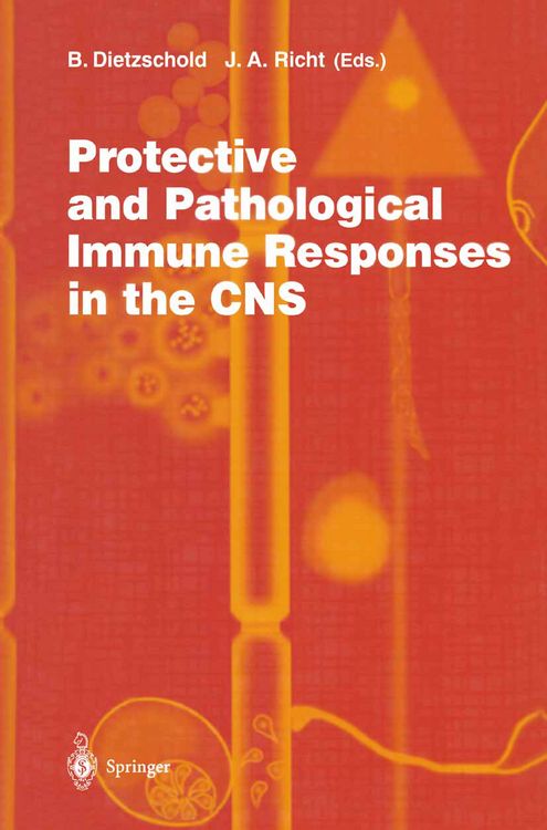 Produktbild: Protective and Pathological Immune Responses in the CNS