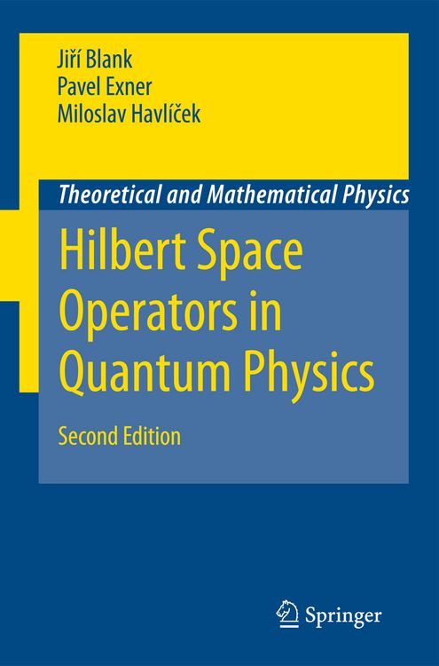 Produktbild: Hilbert Space Operators in Quantum Physics