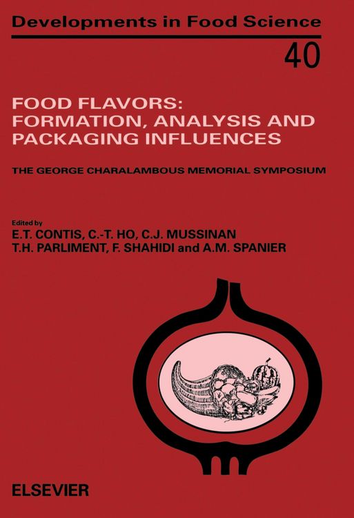 Produktbild: Food Flavors: Formation, Analysis and Packaging Influences