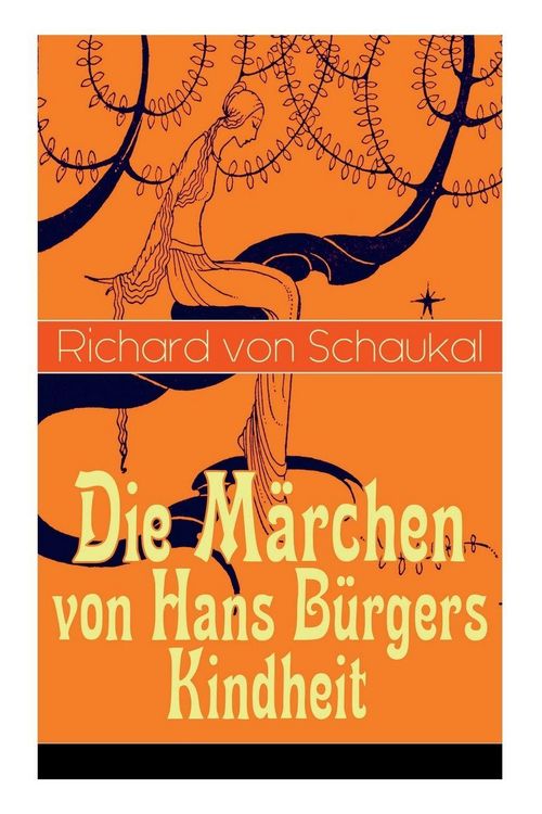 Produktbild: Die M&auml;rchen von Hans B&uuml;rgers Kindheit
