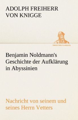 Produktbild: Benjamin Noldmann's Geschichte der Aufkl&auml;rung in Abyssinien
