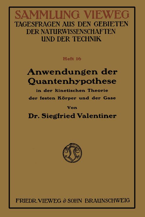 Produktbild: Anwendungen der Quantenhypothese in der kinetischen Theorie der festen K&ouml;per und der Gase
