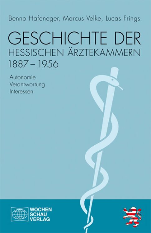 Produktbild: Geschichte der hessischen &Auml;rztekammern 1887-1956