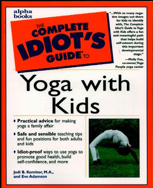 Produktbild: The Complete Idiot's Guide to Yoga with Kids