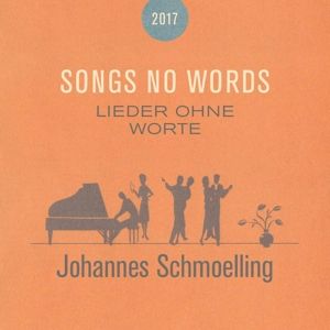 Produktbild: Songs No Words (Lieder ohne Worte) (Reissue)