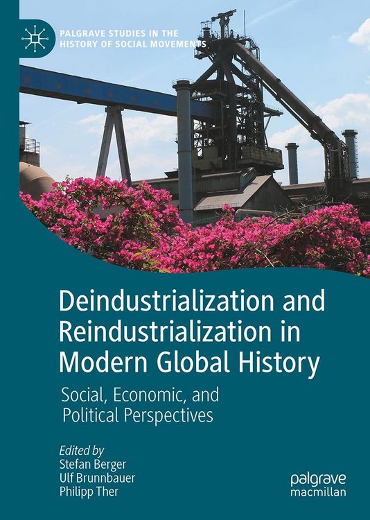 Produktbild: Deindustrialization and Reindustrialization in Modern Global History