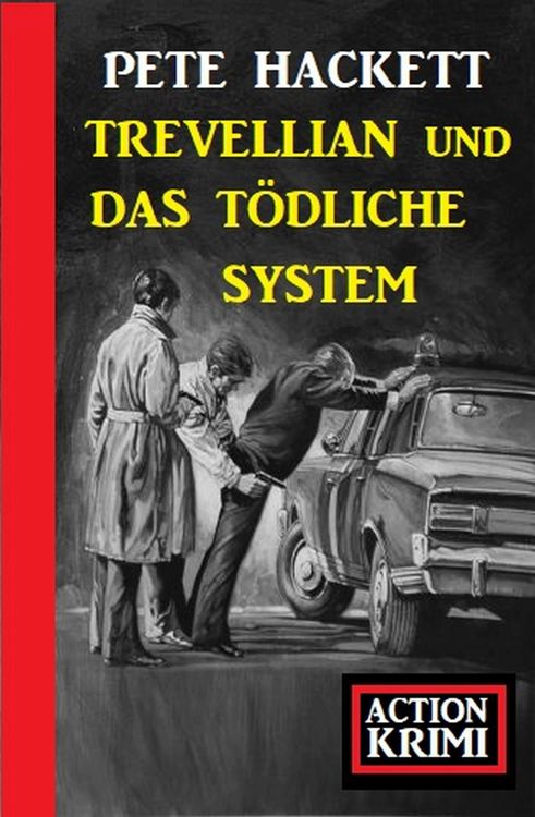 Produktbild: Trevellian und das t&ouml;dliche System: Action Krimi