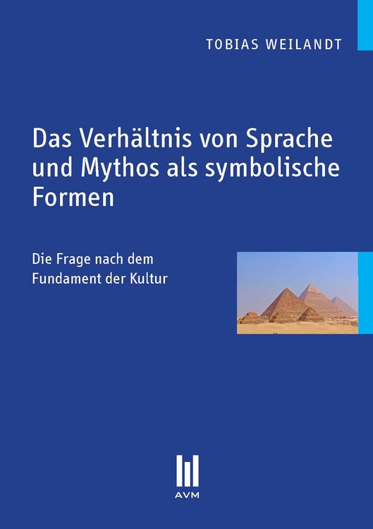 Produktbild: Das Verh&auml;ltnis von Sprache und Mythos als symbolische Formen