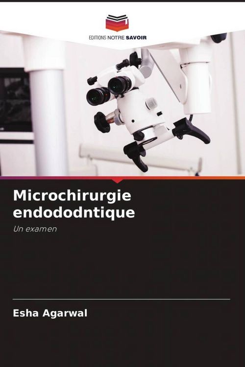 Produktbild: Microchirurgie endododntique