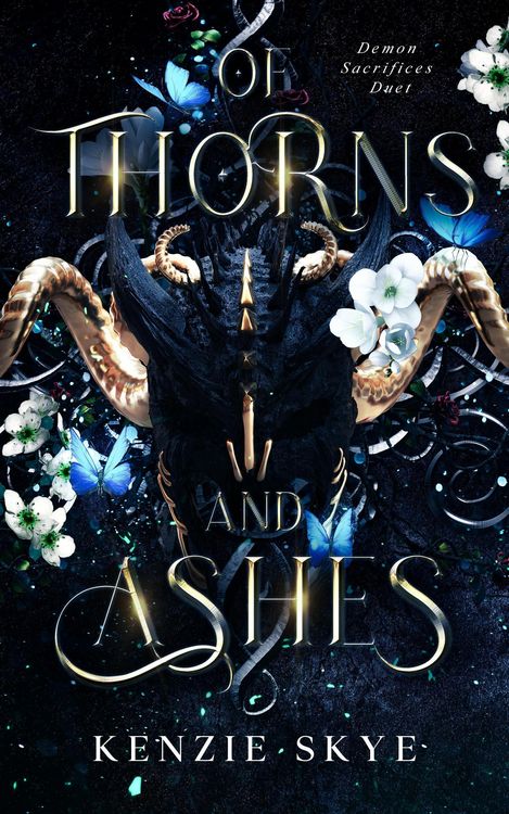 Produktbild: Of Thorns and Ashes (Demon Sacrifices Duet, #2)