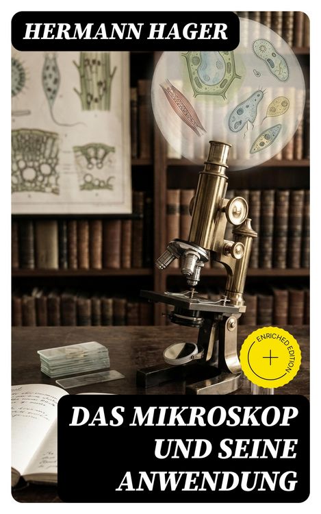 Produktbild: Das Mikroskop und seine Anwendung