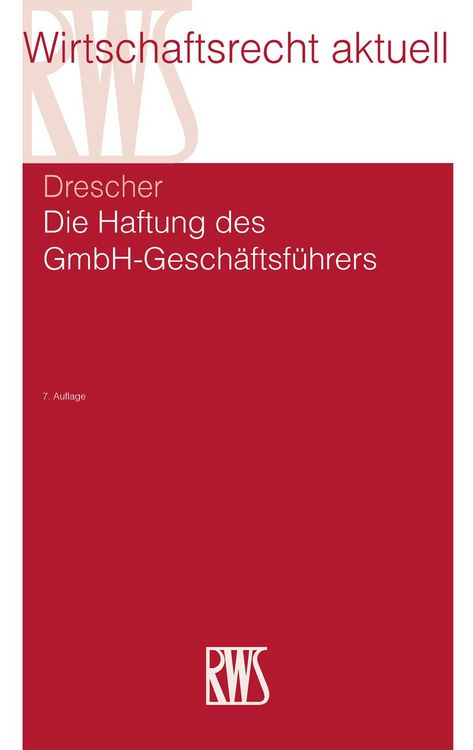 Produktbild: Die Haftung des GmbH-Gesch&auml;ftsf&uuml;hrers