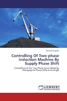 Produktbild: El-Zoghby, H: Controlling Of Two-phase Induction Machine By
