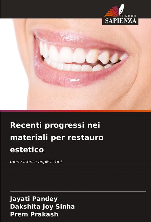 Produktbild: Recenti progressi nei materiali per restauro estetico