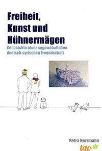 Produktbild: Freiheit, Kunst und H&uuml;hnerm&auml;gen
