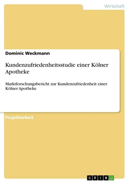 Produktbild: Kundenzufriedenheitsstudie einer K&ouml;lner Apotheke