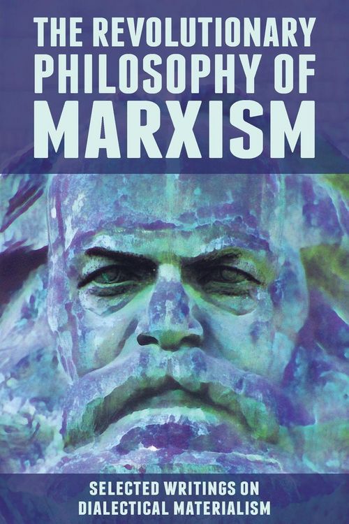 Produktbild: The Revolutionary Philosophy of Marxism
