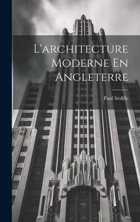 Produktbild: L'architecture Moderne En Angleterre