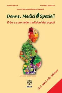 Produktbild: Donne, medici e speziali. Erbe e cure nelle tradizioni dei popoli
