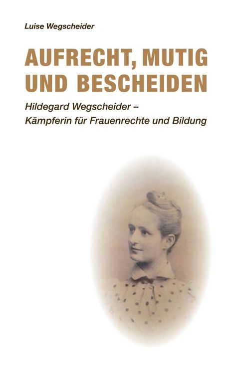 Produktbild: Aufrecht, mutig und bescheiden