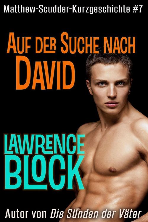 Auf der Suche nach David (Matthew Scudder Kurzgeschichten, #7)