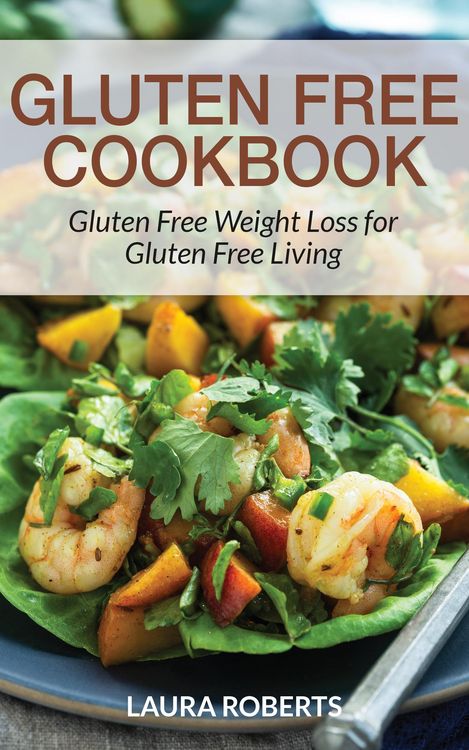 Produktbild: Gluten Free Cookbook: Gluten Free Weight Loss for Gluten Free Living