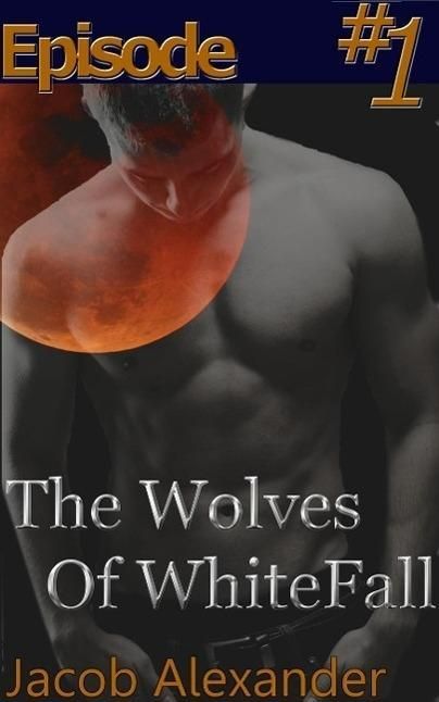 Produktbild: Episode 1: The Wolves Of WhiteFall