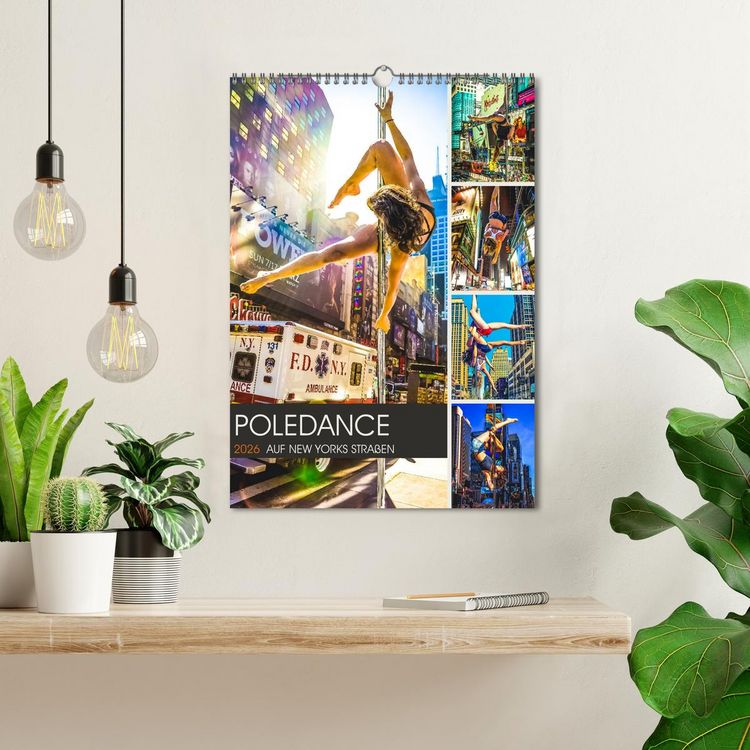 Produktbild: Poledance auf New Yorks Stra&szlig;en (Wandkalender 2026 DIN A3 hoch), CALVENDO Monatskalender