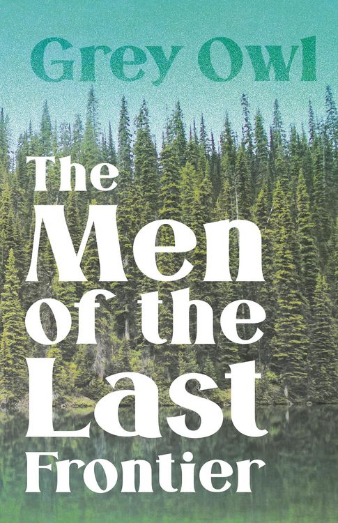 Produktbild: The Men of the Last Frontier