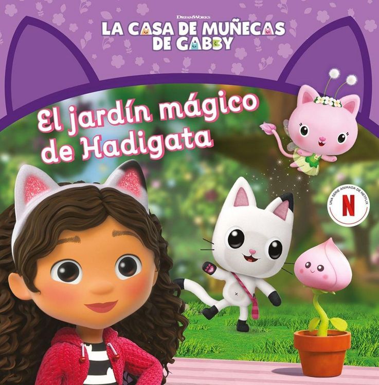 Produktbild: La casa de mu&ntilde;ecas de Gabby. Un cuento - El jard&iacute;n m&aacute;gico de Hadigata