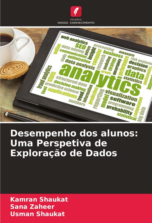 Produktbild: Desempenho dos alunos: Uma Perspetiva de Explora&ccedil;&atilde;o de Dados