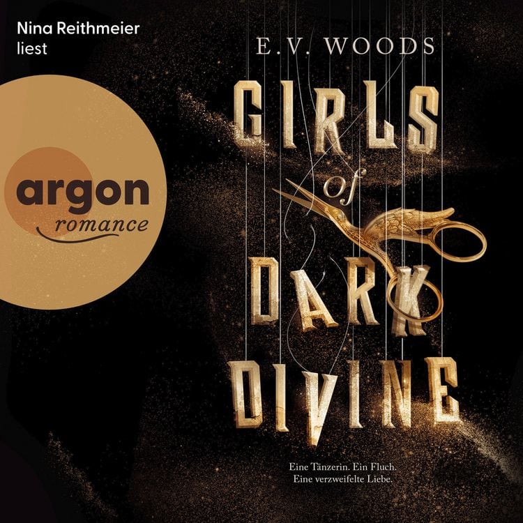 Produktbild: Girls of Dark Divine - Eine T&auml;nzerin. Ein Fluch. Eine verzweifelte Liebe.
