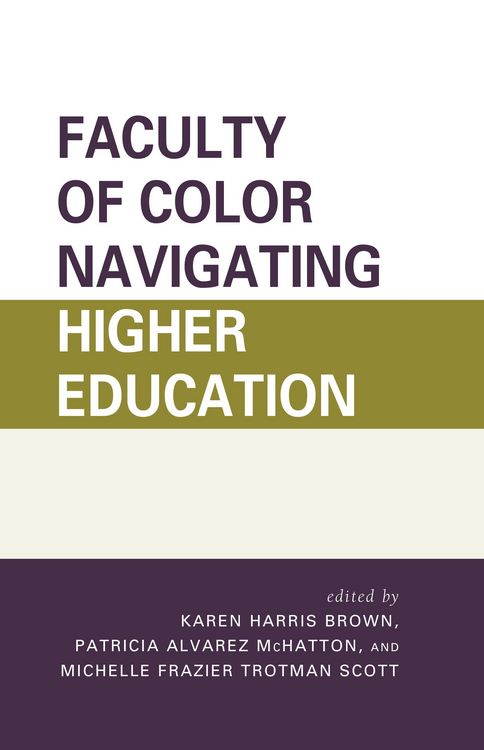 Produktbild: Faculty of Color Navigating Higher Education