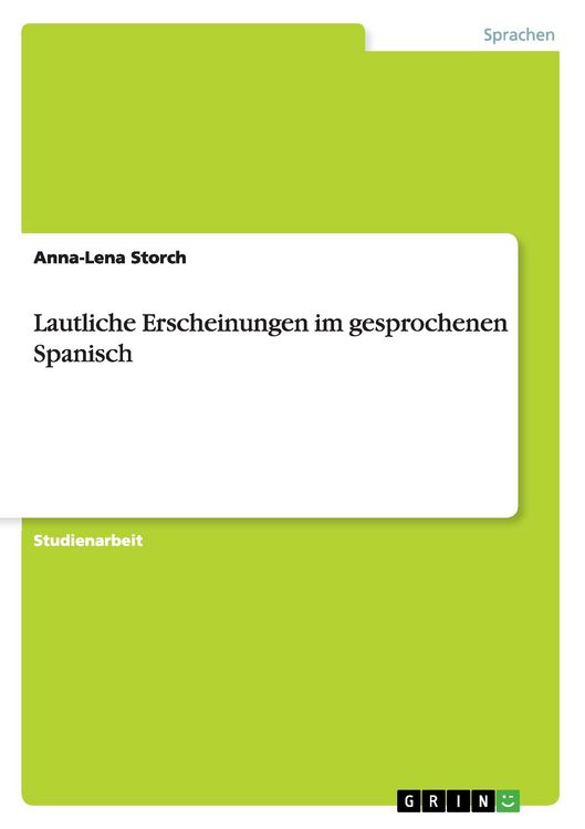 Produktbild: Lautliche Erscheinungen im gesprochenen Spanisch