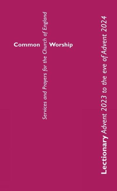 Produktbild: Common Worship Lectionary Advent 2023 to the Eve of Advent 2024 (Standard Format)